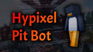 I made a bot for Hypixel Pit (autogrinder)