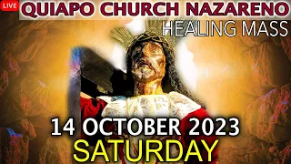 LIVE: Quiapo Church Mass Today -14 October 2023 (Saturday) HEALING MASS