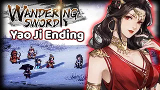 Wandering Sword - Yao Ji Ending + Final Boss
