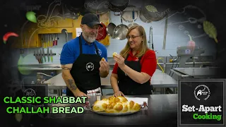 Set-Apart Cooking | Classic Shabbat Challah Bread