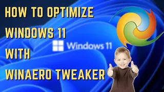 How to optimize Windows 11 with Winaero Tweaker?!