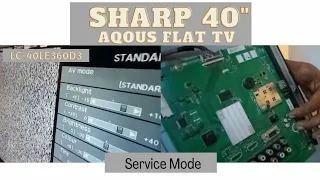 Sharp 40" Aqous Flat tv LC-40LE360D3 | Service mode | #electronicsrepair