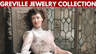 Greville Jewelry Collection | The Stunning Jewels of Dame Margaret Greville | Royal Jewellery
