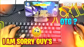 I Am Pc Player | Sorry Guy's 😥| Play free fire with keyboard mouse on mobile #freefire #gaming