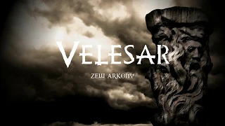 VELESAR - Zew Arkony (Official Lyric Video)