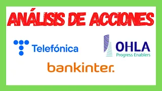 Análisis Técnico de acciones: Telefonica, Bankinter y OHLA
