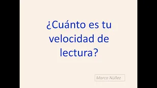 Ejercicio de Lectura Veloz 200 y 300 PPM (palabras por minuto)