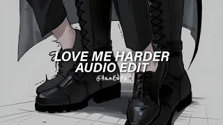 Love Me Harder - Ariana Grande, The Weeknd [Edit Audio]
