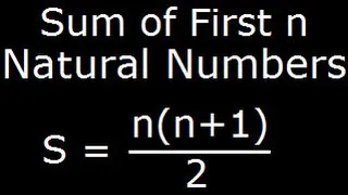 Sum of first n natural numbers - Derivation of a formula