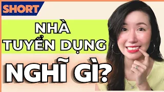 Đi Phỏng Vấn Dưới Góc Nhìn Của Nhà Tuyển Dụng | Tina Đỗ #Shorts