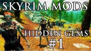 Skyrim Mods - Hidden Gems - #1