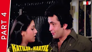Katilon Ke Kaatil | Part 4 | Dharmendra, Rishi Kapoor, Tina Ambani | Full HD