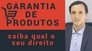 Garantia e Direito do Consumidor.