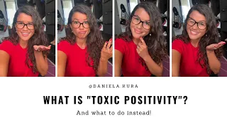 How being too positive might actually be toxic!