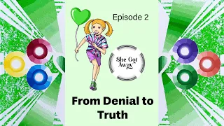 From Denial to Truth