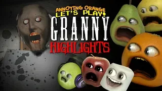 Granny HIGHLIGHTS! [Annoying Orange Gaming]