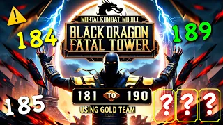 Fatal Black Dragon Tower 181 to 190 using Gold Team | Mk Mobile