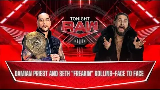 Damian Priest and Seth "Freakin" Rollins - Face to Face
