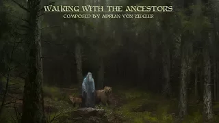 Celtic Music - Walking With The Ancestors