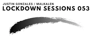 Lockdown Sessions 053 - Progressive, Techno, and Trance