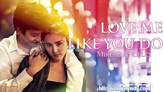 Love Me Like You Do [ 50 Fifty Shades Of Grey Soundtrack] - MIKE D.Angelo Thai  Cover