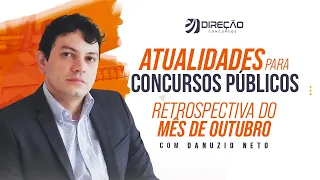 Atualidades: Retrospectiva do mês de Outubro com Prof. Danuzio Neto