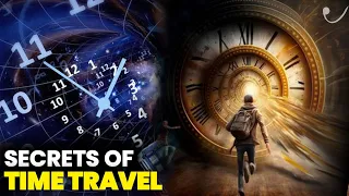 क्या हैं समय यात्रा का रहस्य ? Secrets of Time Travel?