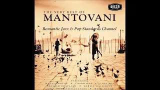 MANTOVANI ~ THE VERY BEST OF MANTOVANI ALBUM - PART III