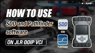 How To Use SDD and Pathfinder Software- JLR DOIP VCI