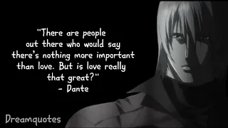 Dante Quotes || Devil May Cry || "wishes come true always comes with a price" || Anime Quotes ||