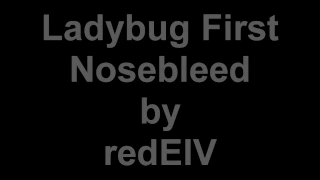 [COMIC DUB] First Nosebleed - Ladynoir (Miraculous Ladybug)