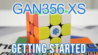 GAN356 XS | How To Guide