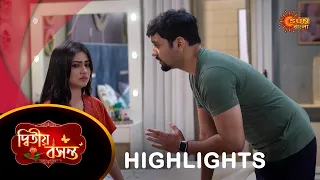 Dwitiyo Basanta  - Highlights |08 Apr 2024| Full Ep FREE on SUN NXT | Sun Bangla Serial