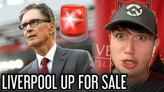 FSG PUT LIVERPOOL UP FOR SALE!!!