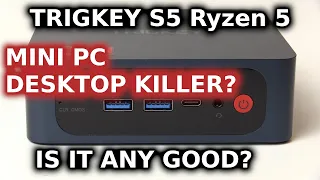 Trigkey S5 AMD Ryzen 5 Mini PC Review! Synthetic Benchmarks and Teardown