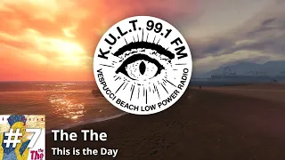 KULT FM - Track 7 | The The - This is the day