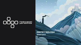 PREMIERE: Dmitry Molosh - Resistance [Deepwibe Underground]