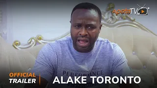 Alake Toronto Yoruba Movie 2024 | Official Trailer | Showing From 26th May On ApataTV+