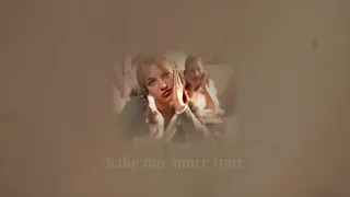 britney spears - ...baby one more time (slowed + reverb)