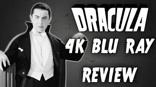 Dracula (1931) 4K Blu Ray Review - Universal Classic Monsters Collection