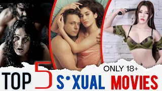 Top 5 sexiest Movies watch alone | hollywood sexy Movies | Hot Hollywood Movies