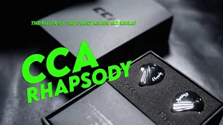 CCA Rhapsody | Is this better than the Giant Killer KZ Krila?