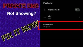 How to Fix Private DNS Option Not Avilable in Android