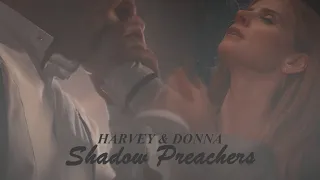 harvey & donna (AU) || shadow preachers [for maya || VU #2]