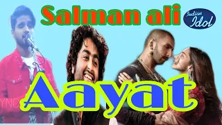 Aayat ki tarah cover by salman ali , originally Arijit singh.