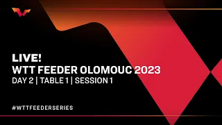 LIVE! | T1 | Day 3 | WTT Feeder Olomouc 2023 | Session 1 Part 2