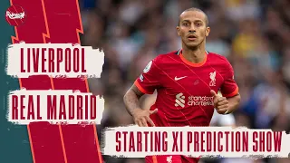 Liverpool v Real Madrid | Champions League Final | Starting XI Prediction LIVE