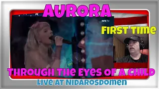 AURORA - Through The Eyes Of a Child [Live at Nidarosdomen] - First Time reaction
