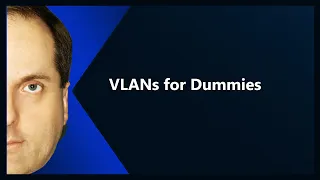VLANs for Dummies