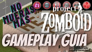 SOBREVIVIR 1 AÑO | Episodio 1 | PROJECT ZOMBOID PRINCIPIANTES | Build 41